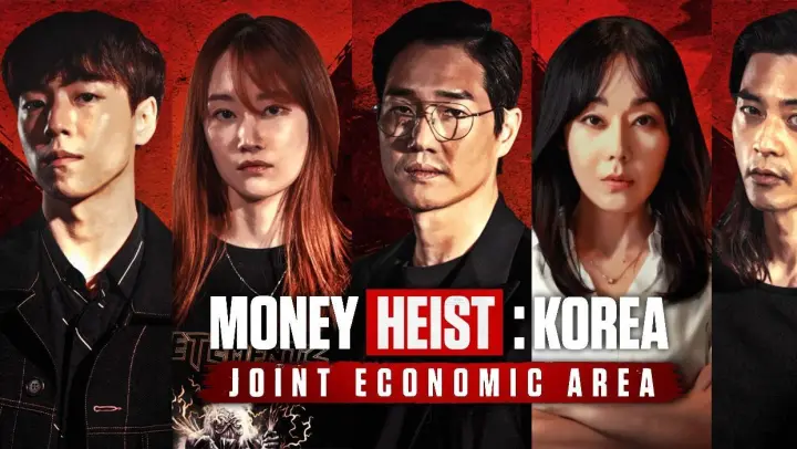Money Heist- Korea - Joint Economic Area Episode 4  English sub
