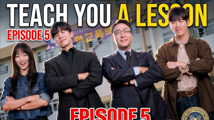Teach you a lesson episode 5 || alur K-drama bahasa Indonesia