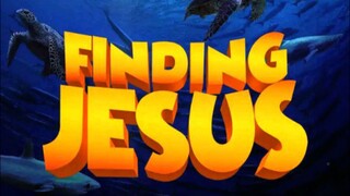 Finding Jesus