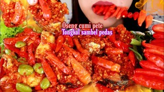 ASMR OSENG CUMI PETE + TONGKOL SAMBEL PEDAS + TUMIS KANGKUNG | ASMR MUKBANG INDONESIA