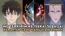 MC KE ISEKAI MENJADI KARAKTER GAME YANG DIA MAINKAN DAN OVERPOWER - YANG SAYA TAU