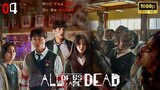 All of Us Are Dead (2022) | Ep 04 | Subtitle Indonesia | DrakorIDN