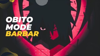 [EPIC AMV] - OBITO MODE BARBAR