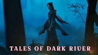 Tales Of Dark River | New Trailer