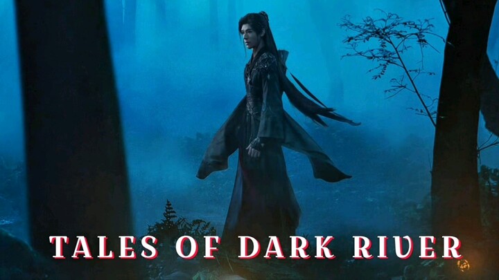Tales Of Dark River | New Trailer