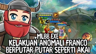 MLBB EXE - KERANDOMAN ANOMALI FRANCO BERULAH DI LAND OF DAWN