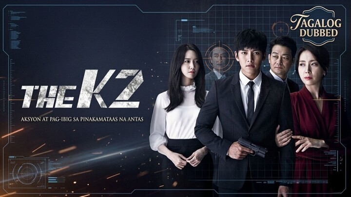 The K2 Tagalog Dubbed Completed (17 -32 )
