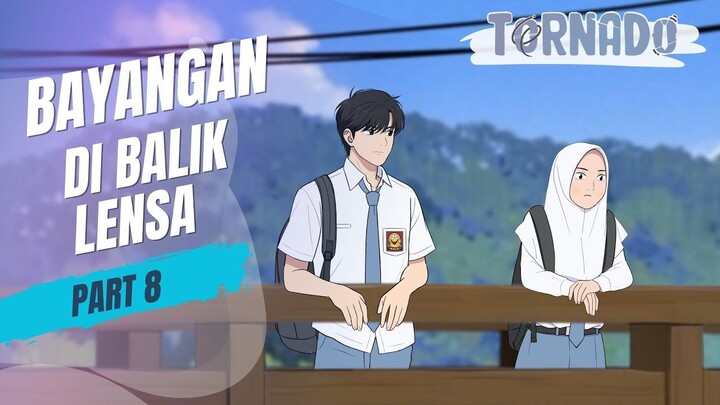 BAYANGAN DI BALIK LENSA PART 8 - ANIMASI SEKOLAH