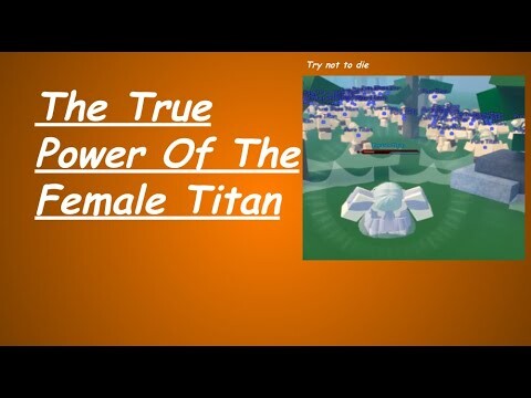 [Titan Warfare] Female Titan Scream