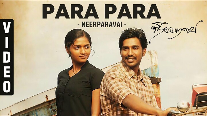 Neerparavai (2012) Para Para Video Song Tamil 4K - Vishnu, Sunaina, GV Prakash, NR Raghu, Seenu