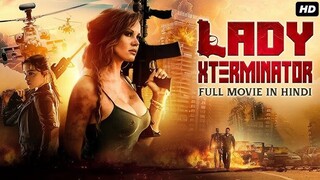 LADY XTERMINATOR|Full Action Movie HD(360p)