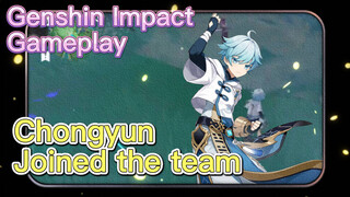 [Genshin  Gameplay]  Chongyun  Joined the team