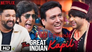 The Great Indian Kapil Show Season 2 Episode 11 | The Great Indian Kapil Show | Hindi Comedy Show