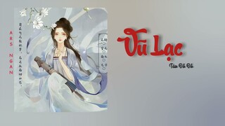 Vũ Lạc (羽落) - Tào Đồ Đồ