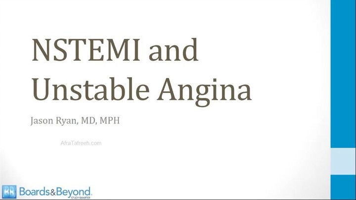 Cardiology - 2. Cardiac Ischemia - 4. Unstable Angina & NSTEMI - USMLE step 1