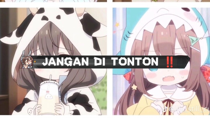 JANGAN DITONTON‼️⛔