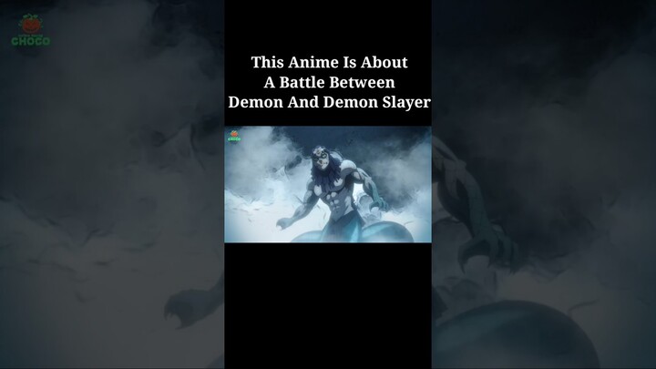 This Anime Is About A Battle Between Demon And Demon Slayer #shorts