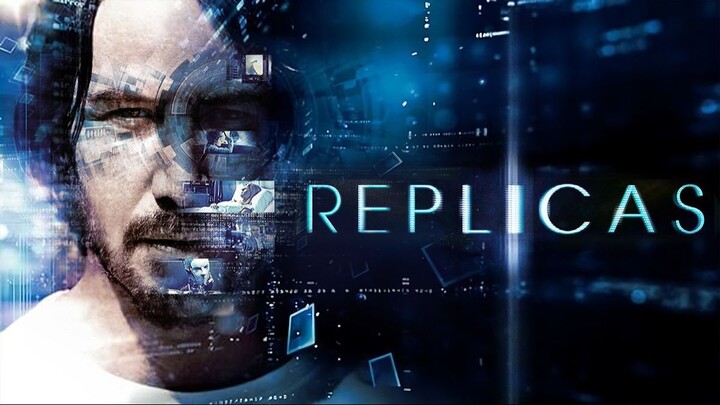 Replicas (2018) - SUB INDO