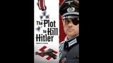 The Plot Kill To Hitler (1990)