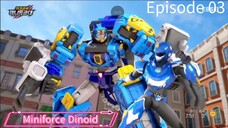Miniforce Dinoid Season 7 (Episode 03) New Double Thunder Tyra