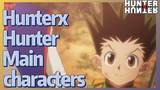 HunterxHunter Main characters