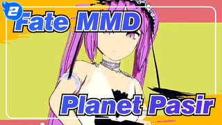 [Fate MMD] Planet Pasir Tiap Tim_2