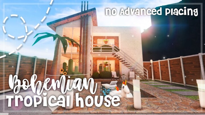 No Advanced Placing Modern Bohemian Tropical House I Bloxburg Speedbuild and Tour - iTapixca Builds