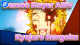 [Demon Slayer AMV] Have I Fulfilled My Duties And My Mission?-Kyojuro Rengoku_2