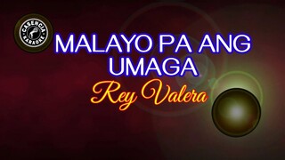 Malayo Pa Ang Umaga (Karaoke) - Rey Valera