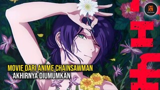 ( Resmi ) movie dari anime chainsawman diumumkan🥳