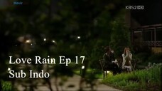 Love Rain 2012 Ep 17 Sub Indo