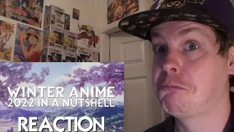 Winter Anime 2022 in a Nutshell REACTION