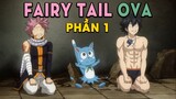 Tóm Tắt Anime: Hội Pháp Sư OVA (Phần 1 ) Mọt Wibu