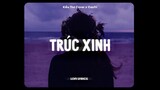 ♬  Trúc Xinh - Kiều Thơ Cover x CaoTri | Lofi Lyrics