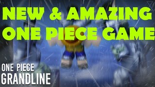 NEW & AMAZING ONE PIECE GAME ! |One Piece: Grandline | IS THE GAME BETTER THAN OPBA ? | ROBLOX