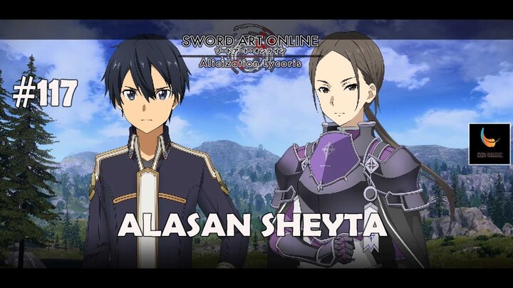Alasan Sheyta - Sword Art Online Alicization Lycoris Gameplay Indonesia Part 117