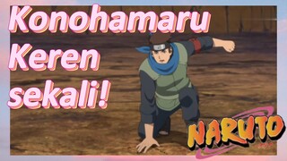 Konohamaru Keren sekali!