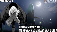 Sebuah Slime Aja Bisa Merusak Keseimbangan Dunia