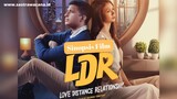 SINOPSIS FILM "LDR" (Love Distance Relationship), Kisah Cinta Yang Terjebak Jarak & Waktu