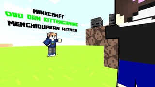 Permainan Animasi Odo dan Kittengaming Menghidupkan Wither? dan Komedi Ramadhan 2025 Minecraft #7