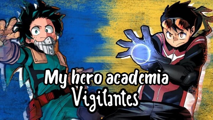 Spin-off My hero academia Vigilante, Sekelompok Super Hero illegal