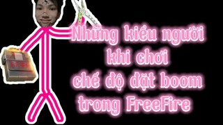 Những kiểu người khi chơi chế độ Đặt Boom trong FreeFire | Chú Xám #shorts