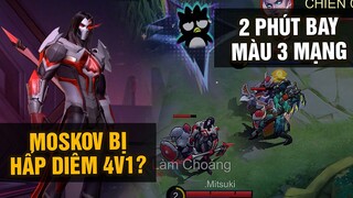 MLBB | QUÁ KHỔ CHO MOSKOV: BỊ TEAM BẠN 4 ĐÁNH 1, 2 PHÚT BAY MÀU 3 MẠNG LIÊN TIẾP... | Tốp Mỡ