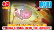 [SPOILER] OOHIRUME MANGEKYOU SHARINGAN❗RYU & MATRSURI DIKALAHKAN❗BORUTO TWO BLUE VORTEX CHAPTER 21❗