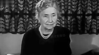 [Tài liệu Lịch sử] Video có thật năm 1954 của Helen Keller, kể về trải nghiệm của bà với chứng điếc 