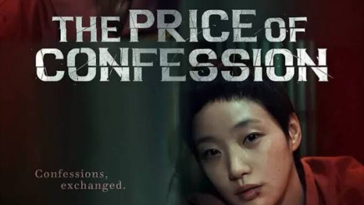 🎬THE PRICE OF CONFESSIONS ON GOING RELEASED 05 DES