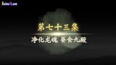 Legend of Xianwu Ep73 - Eng Sub