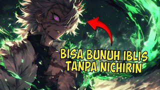 2 Karakter yang bisa membunuh iblis tanpa nichirin