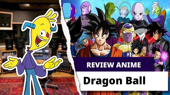 Review Anime DRAGON BALL