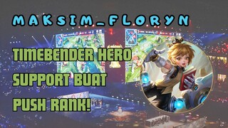 HERO SUPPORT BUAT PUSH RANK! Timebender tutorial pemula. Honor of Kings 2023.